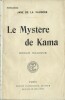 Le Mystère de Kama. Roman Magique.. ( Fantastique ) - Jane de La Vaudère. 