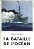 La Bataille de l'Océan.. ( Guerres Futures - Politique Fiction - Uchronie ) - Fernand Boverat - Léon Haffner.