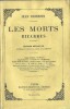 Les Morts Bizarres. Edition définitive, entiérement refondue, revue et augmentée.. ( Fantastique ) - Jean Richepin.