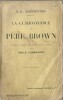 La Clairvoyance du Père Brown.. ( Littérature adaptée au Cinéma ) - Gilbert Keith Chesterton.