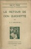 Le Retour de Don Quichotte. ( Un des 2200 exemplaires numérotés ).. ( Fantastique ) - Gilbert Keith Chesterton. 