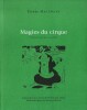 Les Cahiers Pierre Mac Orlan, numéro 12 : Magies du Cirque. Illustrations de Gus Bofa. ( Tirage unique  à 1000 exemplaires ).. ( Cirque ) - Pierre Mac ...