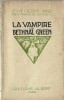 La Vampire de Bethnal Green. ( La Jeune Vampire - Le Trésor dans la neige - Sirius, fanatique de la force ).. Joseph Henri Honoré Boex sous le ...