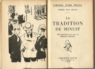 La Tradition de Minuit. ( Dédicacé ). Pierre Mac Orlan - Emilien Dufour.