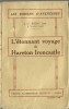 L'Étonnant Voyage de Hareton Ironcastle. ( Avec lettre autographe manuscrite de J.H Rosny aîné adressée à Raymond Schwab ).. ( Science-Fiction ) - ...