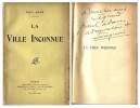 La Ville Inconnue. ( Service de presse avec dédicace de Paul Adam à l'écrivain André Legrand ).. ( Guerre - Soudan ) - Paul Adam.