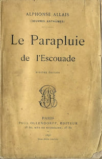 Le Parapluie de l'escouade. ( Oeuvres Anthumes ).