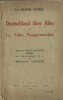 Deutschland über alles ou la folie pangermaniste. Traduit sur le manuscrit du Professeur X... par Maurice Lauzel.. ( Guerres Futures ) - Anonyme, ...