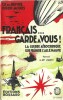 Français... Garde à vous !. La Guerre aérochimique que prépare l'Allemagne. Préface du Maréchal Lyautey.. ( Guerres Futures ) - Charles du Hemme - ...