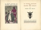 Le Nègre Léonard et Maître Jean Mullin. ( Un des 1000 exemplaires numérotés sur vélin ). . Pierre Mac Orlan Pierre - Chas Laborde.