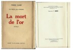 La Peine des Hommes : La Mort de l'Or. ( Un des 15 exemplaires numérotés sur Pur Fil ).. ( Science-Fiction ) - Pierre Hamp.