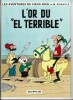 Les Aventures du Vieux Nick, tome 9 : L'Or du Terrible.. ( Bandes Dessinées ) - Marcel Remacle.