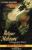 Les Conquérants de l'Univers, tome 3 : Retour du " Météore ".. ( Fleuve Noir - Collection Anticipation ) - François Richard - Richard Bessière sous le ...