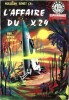 Espionnage Spatial. Mulligham remet ça : L'Affaire du X 24.. ( Science-Fiction ) - Maurice Goldschmidt sous le pseudonyme de Peter Lemon - Jef de ...