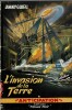 L'Invasion de la Terre.. ( Fleuve Noir - Collection Anticipation - Science-Fiction ) - Jimmy Guieu - René Brantonne.