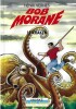 Le Kraken. ( Tirage unique à 200 exemplaires numérotés signés par Henri Vernes ). ( Bob Morane ) - Henri Vernes.