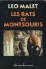 Les Rats de Montsouris. ( Dédicacé ). Léo Malet.