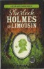 Sherlock Holmes en Limousin : Les Mystères des sous-bois du Limousin.. ( Sherlock Holmes - Pastiches ) - Jean-Louis Boudrie.