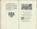 La Pipe Cassée, Poëme épitragipoissardihéroïcomique, M.Vadé. Troisième édition. Enrichie de belles Vignettes en Taille-Douce.. ( Genre Poissard ) - ...