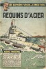 Les histoires vraies de l'Oncle Paul, tome 10 : Requins d'Acier.. ( Bandes Dessinées - Sous-Marins ) - Jean Graton - Eddy Paape - Octave Joly - Gérald ...