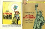 Les plus belles histoires de l'oncle Paul, hors série : L'Histoire vraie de la Statue de la Liberté.. ( Bandes Dessinées ) - Alfredo P.Alcala - Henry ...