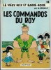 Le Vieux Nick et Barbe-Noire, tome 14 : Les Commandos du Roy.. ( Bandes Dessinées ) - Marcel Remacle.