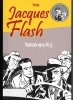 Jacques Flash, tome 3 : Matricule 9929-FK 75.. ( Bandes Dessinées ) - Gérald Forton. 