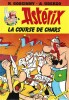 Astérix : La Course de Chars.. ( Bandes Dessinées - Astérix et Obélix ) - Albert Uderzo - René Goscinny.