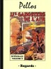 Pellos. Intégrale volume 3. Les Gangsters de l'Air. ( Petit tirage ).. ( Bandes Dessinées - Science-Fiction ) - René Pellos - José Moselli.