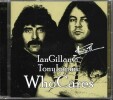 Who Cares ?. ( Double CD sign&eacute; par Ian Gillan ).. ( CD Rock ) - Ian Gillan - Tony Iommi.