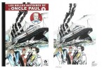 Les Belles Histoires de l'Oncle Paul, tome 9. ( Tirage unique à 300 exemplaires avec ex-libris numéroté et signé par Gérald Forton ).. ( Bandes ...