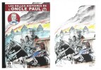 Les Belles Histoires de l'Oncle Paul, tome 10. ( Tirage unique à 300 exemplaires avec ex-libris numéroté et signé par Gérald Forton ).. ( Bandes ...