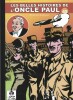 Les Belles Histoires de l'Oncle Paul, tome 45. ( Tirage unique à 300 exemplaires ).. ( Bandes Dessinées ) - Pierre Dupuis - Octave Joly.