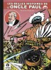 Les Belles Histoires de l'Oncle Paul, tome 46. ( Tirage unique à 300 exemplaires ).. ( Bandes Dessinées ) - Pierre Dupuis - Octave Joly.