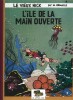 Les Aventures du Vieux Nick, tome 4 : L'Île de la Main Ouverte. ( Tirage limité et numéroté ).. ( Bandes Dessinées ) - Marcel Remacle.