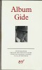 Album André Gide.. ( La Pléiade - Albums Pléiade ) - André Gide - Maurice Nadeau - Philippe Clerc.