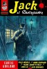 Jack el Destripador ( Jack l'Eventreur ) : El manuscrito del Destripador - Niebla en Whitechapel - Seda y niebla para el asesino - Londres, 1888 - Yo, ...