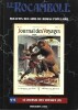 Le Rocambole. Bulletin des Amis du Roman Populaire n° 6 : Le Journal des voyages, tome 2.. ( Bibliographie - Bibliophilie ) - Georges Simenon et ...