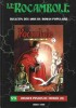 Le Rocambole. Bulletin des Amis du Roman Populaire n° 9 : Dossier Ponson du Terrail, tome 2.. ( Bibliographie - Bibliophilie ) - Ponson du Terrail - ...