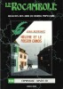 Le Rocambole. Bulletin des Amis du Roman Populaire n° 33 : Espionnage, Années 30.. ( Bibliographie - Bibliophilie ) - Espionnage - Collectif.