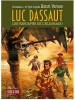 Luc Dassaut, tome 1 : Les Rescapés de l'Eldorado. . ( Bandes Dessinées ) - Charles-Henri Dewisme dit Henri Vernes - Tyef - Christian L.