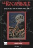 Le Rocambole. Bulletin des Amis du Roman Populaire n° 51 : André Laurie.. ( Bibliographie - Bibliophilie ) - Collectif.