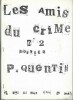 Les Amis du Crime, n° 2 : Dossier Patrick Quentin et fin de la bibliographie de John Dickson Carr.. ( Littérature Policière - Bibliographie ) - ...