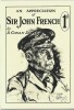 An Appreciation of Sir John French. ( Tirage en facsimilé à 400 exemplaires ).. ( Littérature en Anglais ) - Sir Arthur Conan Doyle.