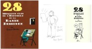 28 Moments clés de l'histoire de la Bande Dessinée. ( Avec superbe dessin original, signé de François Ayroles ).. ( Bandes Dessinées ) - François ...