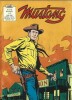 Mustang, n° 218. Tex Willer - Jaleb le Télépathe. ( BD en petit format ).. ( Bandes Dessinées en Petits Formats ) - Tex Willer - Anonyme.