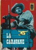 Eclair Comics n° 17 : La Caravane. ( BD Arédit en petit format ).. ( Bandes Dessinées en Petits Formats ) - Anonymes.