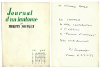 Journal d’un Fantôme. ( Un des 3000 exemplaires numérotés sur Bouffant Blanc, avec superbe dédicace pleine page de Ré Soupault à Yves Berger ).. ( ...