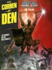 Den, tome 1: Le Voyage Fantastique à Nulle Part. ( Métal Hurlant, Le Film - BD originale du Film Métal Hurlant ).. ( Bandes Dessinées ) - Richard ...