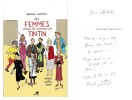 Les Femmes dans le monde de Tintin de Bianca Castafiore à Peggy Alcazar. ( Avec superbe dédicace, pleine page, de Renaud Nattiez ).. ( Bandes ...